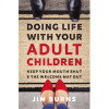 Zondervan Doing Life With Your Adult Children Parenting