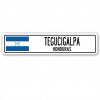 SignMission Street Sign - Tegucigalpa Honduras